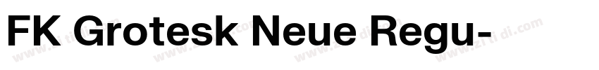 FK Grotesk Neue Regu字体转换